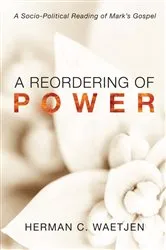 Book cover of A Reordering of Power by Herman C. Waetjen