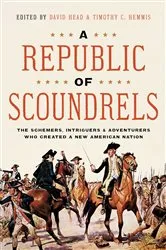 Book cover of A Republic of Scoundrels by David Head