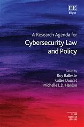 Book cover of A Research Agenda for Cybersecurity Law and Policy by Unknown