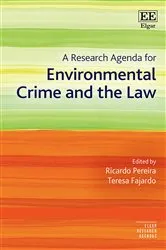 Book cover of A Research Agenda for Environmental Crime and the Law by Ricardo Pereira