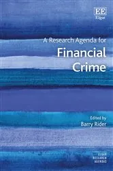 Book cover of A Research Agenda for Financial Crime by Barry Rider