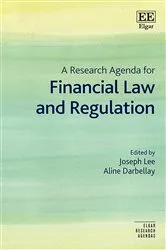 Book cover of A Research Agenda for Financial Law and Regulation by Joseph Lee