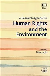 Book cover of A Research Agenda for Human Rights and the Environment by Unknown
