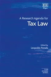 Book cover of A Research Agenda for Tax Law by Leopoldo Parada