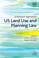 Book cover of A Research Agenda for US Land Use and Planning Law by John J. Infranca