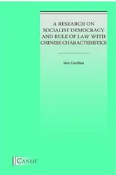 Book cover of A Research on Socialist Democracy and Rule of Law with Chinese Characteristics by Guohua Sun