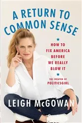 Book cover of A Return to Common Sense by Leigh McGowan