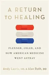 Book cover of A Return to Healing by Andy Lazris