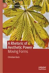 Book cover of A Rhetoric of Aesthetic Power by Christian Kock