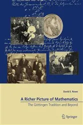 Book cover of A Richer Picture of Mathematics by David E. Rowe