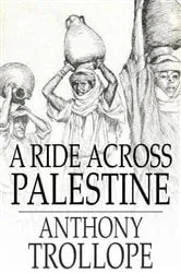 Book cover of A Ride Across Palestine by Unknown