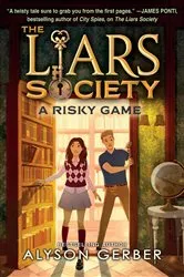 Book cover of A Risky Game (The Liars Society #2) by Alyson Gerber