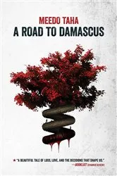 Book cover of A Road to Damascus by Meedo Taha