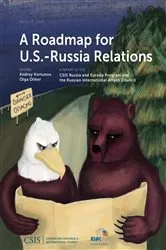 Book cover of A Roadmap for U.S.-Russia Relations by Andrey Kortunov