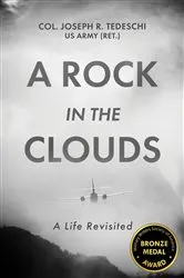 Book cover of A Rock in the Clouds by Joseph R. Tedeschi
