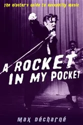 Book cover of A Rocket in My Pocket by Max Décharné
