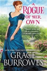 Book cover of A Rogue of Her Own by Grace Burrowes
