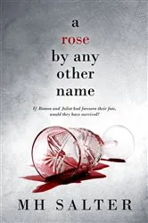 Book cover of A Rose by Any Other Name by Mary McMyne