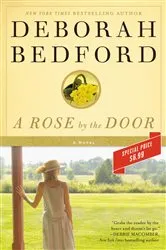 Book cover of A Rose by the Door by Deborah Bedford