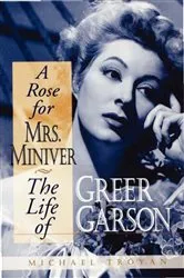 Book cover of A Rose for Mrs. Miniver by Unknown