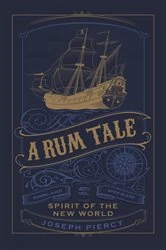 Book cover of A Rum Tale by Joseph Piercy