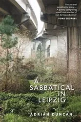Book cover of A Sabbatical In Leipzig by Unknown