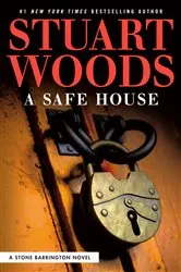 Book cover of A Safe House by Stuart Woods