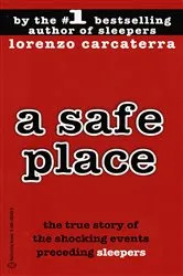 Book cover of A Safe Place by Lorenzo Carcaterra