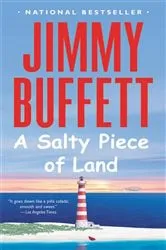 Book cover of A Salty Piece of Land by Jimmy Buffett