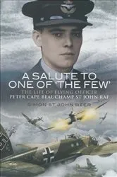 Book cover of A Salute to One of 'The Few' by Simon St. John Beer