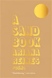 Book cover of A Sand Book by Ariana Reines