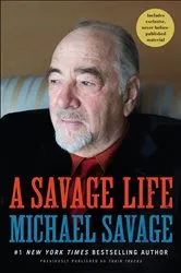 Book cover of A Savage Life by Michael Savage