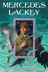 Book cover of A Scandal in Battersea by Mercedes Lackey