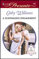 Book cover of A Scandalous Engagement by Cathy Williams