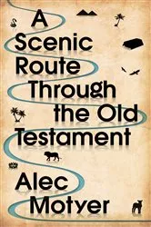 Book cover of A Scenic Route Through the Old Testament by Unknown