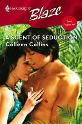 Book cover of A Scent of Seduction by Colleen Collins