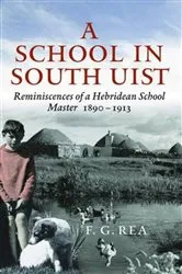 Book cover of A School in South Uist by Unknown