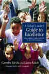 Book cover of A School Leader's Guide to Excellence by Carmen Farina