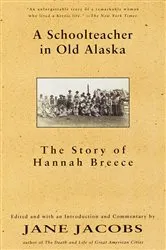 Book cover of A Schoolteacher in Old Alaska by Unknown