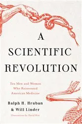 Book cover of A Scientific Revolution by Ralph H. Hruban