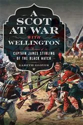 Book cover of A Scot at War with Wellington by Gareth Glover