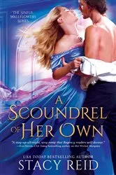 Book cover of A Scoundrel of Her Own by Stacy Reid