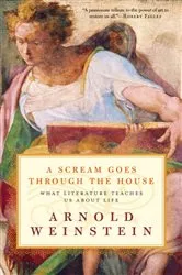 Book cover of A Scream Goes Through the House by Arnold Weinstein