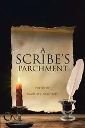 Book cover of A Scribe's Parchment by Timothy J. Neboyskey