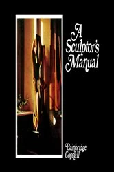 Book cover of A Sculptor's Manual by Bainbridge Copnall