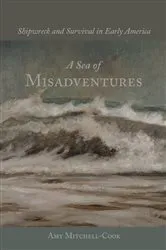 Book cover of A Sea of Misadventures by Amy Mitchell-Cook