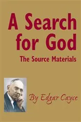 Book cover of A Search for God by Edgar Cayce
