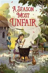 Book cover of A Season Most Unfair by J. Anderson Coats
