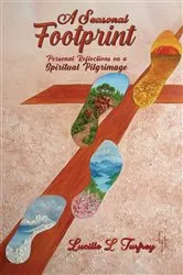 Book cover of A Seasonal Footprint by Lucille L Turfrey