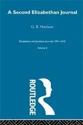 Book cover of A Second Elizabethan Journal V2 by G.B. Harrison